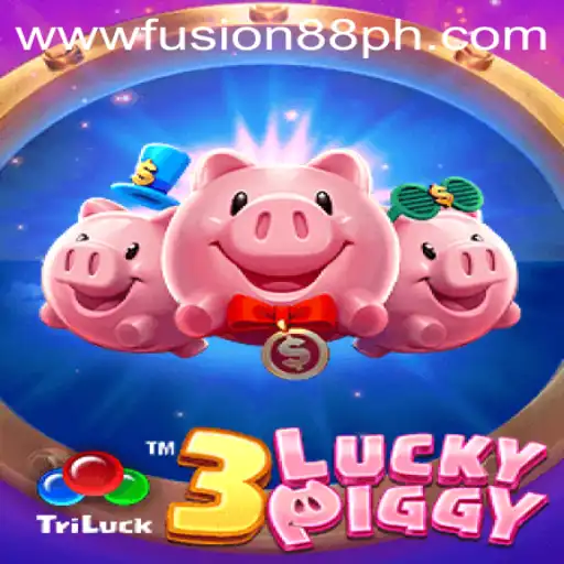 Exploring the Thrills of 3LUCKYPIGGY with Fusion88: A Revolutionary Game Experience
