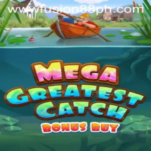 Discover the Thrilling World of MegaGreatestCatchBonusBuy: A Fusion88 Experience